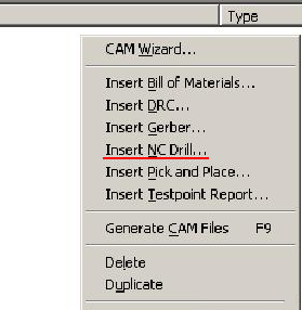 在CAM Outputs for *.cam窗口點擊鼠標(biāo)右鍵，選擇“Insert NC Drill”生成鉆孔文件